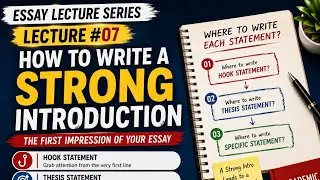 How to write a good Intro| Lecture#07 |What is a Hook statement ?|Where to write a thesis statement