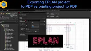 EPLAN Electric P8: Exporting EPLAN Project to PDF vs Print EPLAN Project to PDF 