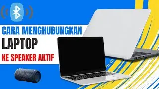 Cara Menghubungkan Speaker Bluetooth ke Laptop