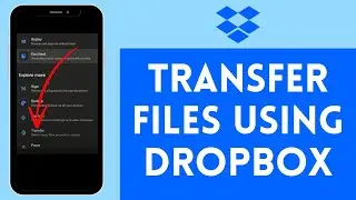 How to Transfer Files Using Dropbox (2024) | Send Files Using Dropbox