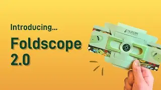 Introducing Foldscope 2.0 — available NOW! 🥳
