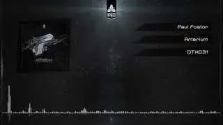 Paul Fostor - Arterium (DTX031)