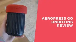 Aeropress Go Review and Unboxing