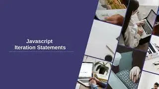 JavaScript Iteration Statements