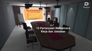 Contoh 10 Pertanyaan wawancara kerja dan jawabannya versi animasi