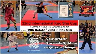 Kuoshu Cup Neu Ulm 2024 Kungfu Championships 功夫錦標賽 He Yong Gan Martial Arts - Kuoshu Institute