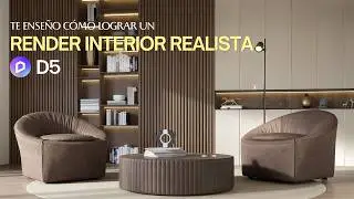 D5 RENDER FULL WORKFLOW TUTORIAL | ILUMINACIÓN INTERIOR Y MATERIALES
