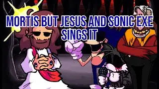 Step Right Up: Adventure Isle | Mortis but Jesus and Sonic.exe sings it (Friday Night Funkin' Cover)