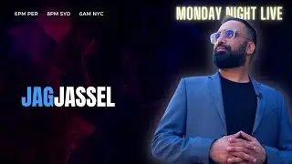 Monday Night Live - Jag Jassel