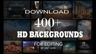 How To Download 400+ Free HD Backgrounds By Only One Click
