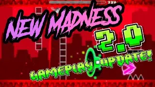 NEW MADNESS 2.0 - GAMEPLAY UPDATE