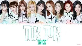 TWICE - Tuktok Lyrics (Color Coded Lyrics)
