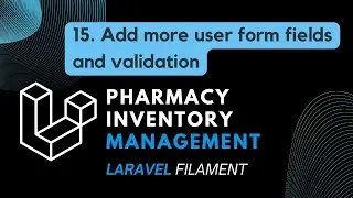 15. Add More User Form Fields and Validation (Burmese Audio)