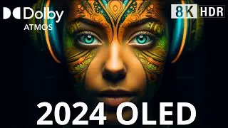 OLED DEMO 2024, Test YOU"RE Screen in 8K ULTRA HD (60FPS) - Dolby Vision!