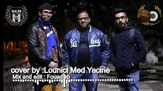scd ain defla cover by yacine ft Fouad sb