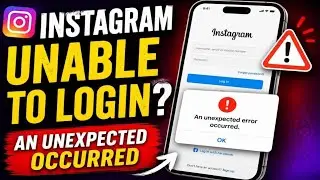 Instagram Unable To Login Problem Fix 2026 ||An Unexpected Error Occurred. Please Try Logging