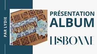 Presentation Album Lisbonne