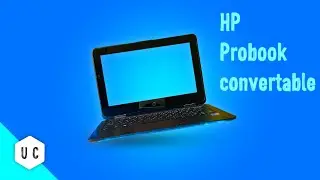 HP probook 2 In 1:  A Cheap Convertable Laptop