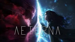 Epic Dramatic Music: AETERNA by Liquid Cinema