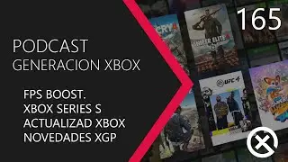 Podcast Generación Xbox #165 (Temporada 13)