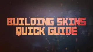 Rust Console Edition - Building Skins: Quick Guide