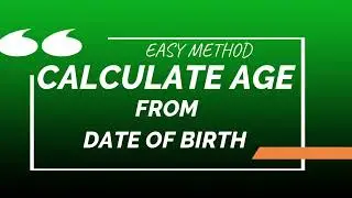 Calculate Age from Date of Birth in Microsoft Excel