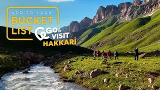 Add to Your Bucket List: Go & Visit – Hakkari | Go Türkiye
