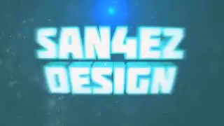 INTRO FOR SAN4EZ DESIGN | By FRESH