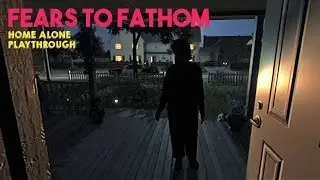 Fears of Fanthom Home Alone Episode 1