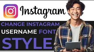 How To Change Instagram Username Font Style 2024 (BEST METHOD)