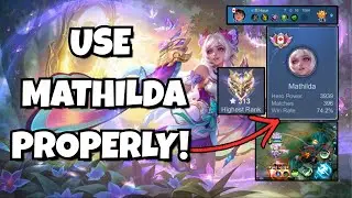 When to Pick Mathilda?! 2nd Skill Mathilda Guide | Mobile Legends