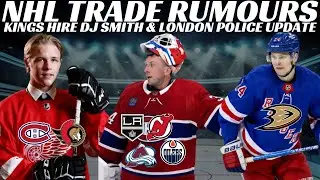 NHL Trade Rumours - Habs, Red Wings, Sens, NYR + Kings Hire DJ Smith & Kuznetsov Leaves Caps