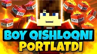 BOY QISHLOQNI PORTLARDI ◼ MINECRAFT ◼ TNT VOQEASI