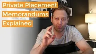 When Do You NEED a Private Placement Memorandum?