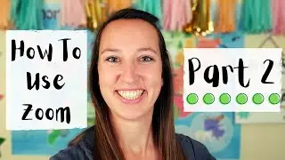 Zoom Tips For Outschool Teachers: Part 2