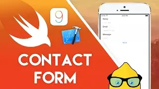 Xcode 7 Swift 2 Tutorial - Contact Form - iOS 9 Geeky Lemon Development