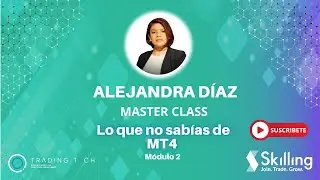Skilling Masterclass: Lo que no sabías de MT4