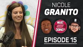 Nicole Granito - What SHU Doing? Episode 15