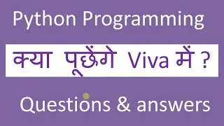 Python Viva Questions | Python Viva Questions & Answers | hindi |best16 Python  viva voce  questions