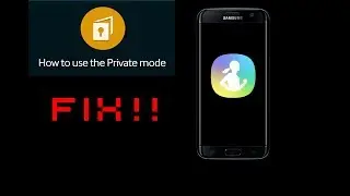 How to get Samsung Health and Private Mode working after Rooting/Flashing
