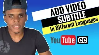 How To Add YouTube Subtitle Into Different Language To All Your  Videos 2022