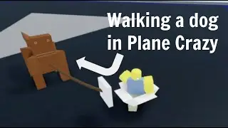 How to make a walkable dog in Plane Crazy