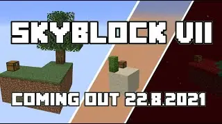 Skyblock VII-Teaser Trailer [Release date 22.8.2021]