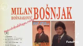 Milan Bosnjakovic Bosnjak - Nije Selo Sto Je Bilo