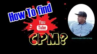 How To Find Youtube CPM by Jonah