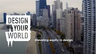 Design your world: Elevating equity in design - Imagine a Place