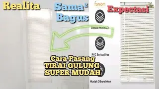 Tutorial Cara Pasang Tirai Gulung PVC Paling Mudah Venetian Blind