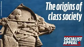 The origins of class society