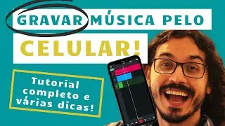 Como GRAVAR MÚSICA profissionalmente usando o CELULAR/TELEMÓVEL (BandLab) | Audio For Singers