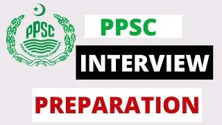 How to prepare for the Interview of PPSC || PPSC INTERVIEW || Interview of Punjab Public Service Com